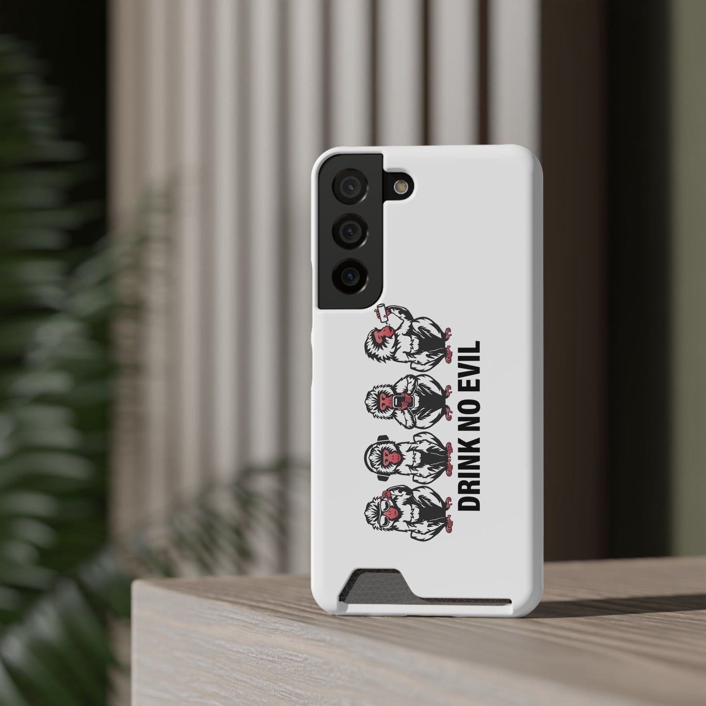 Drink No Evil Phone Case with Card Holder