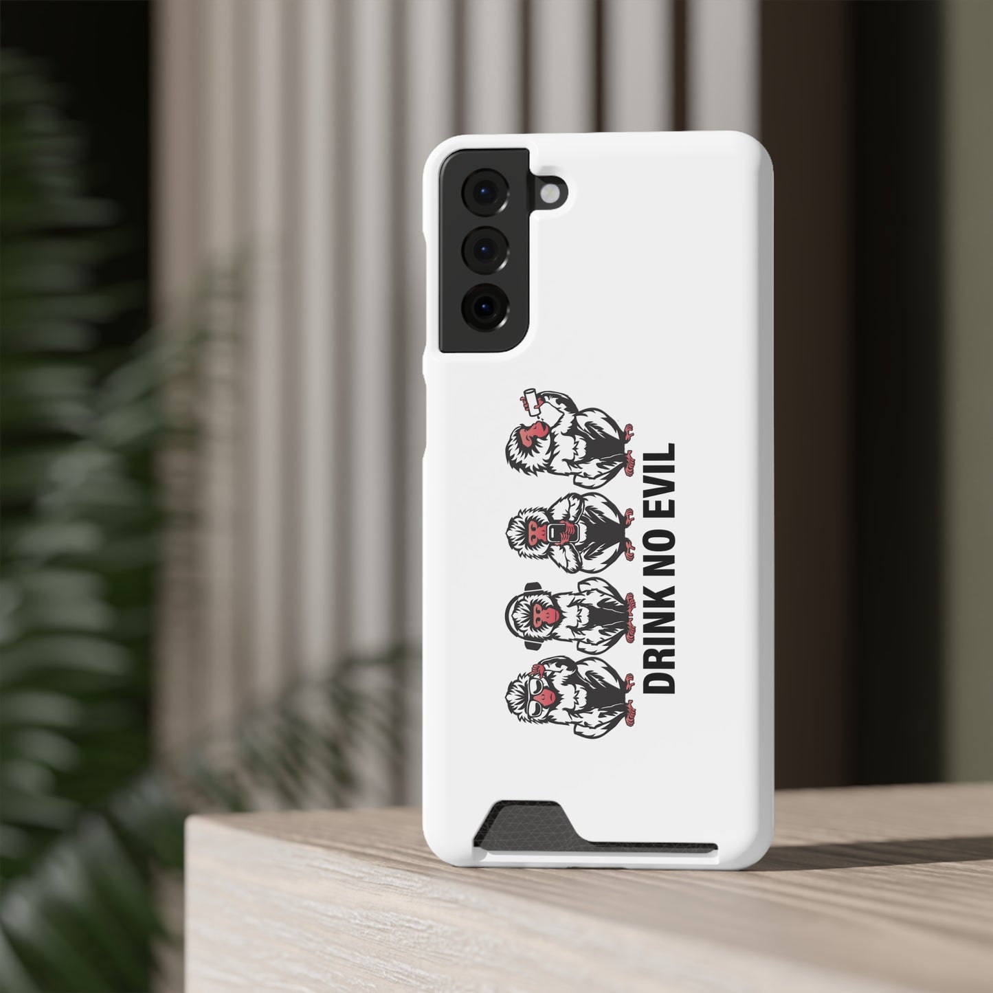 Drink No Evil Phone Case with Card Holder