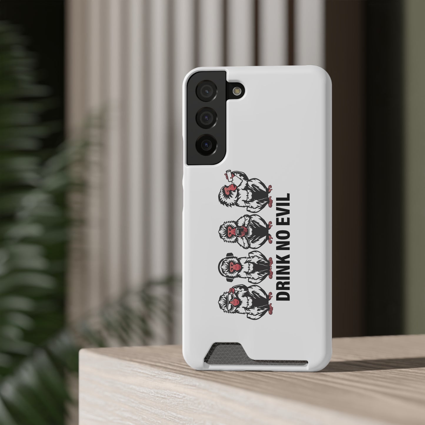 Drink No Evil Phone Case with Card Holder