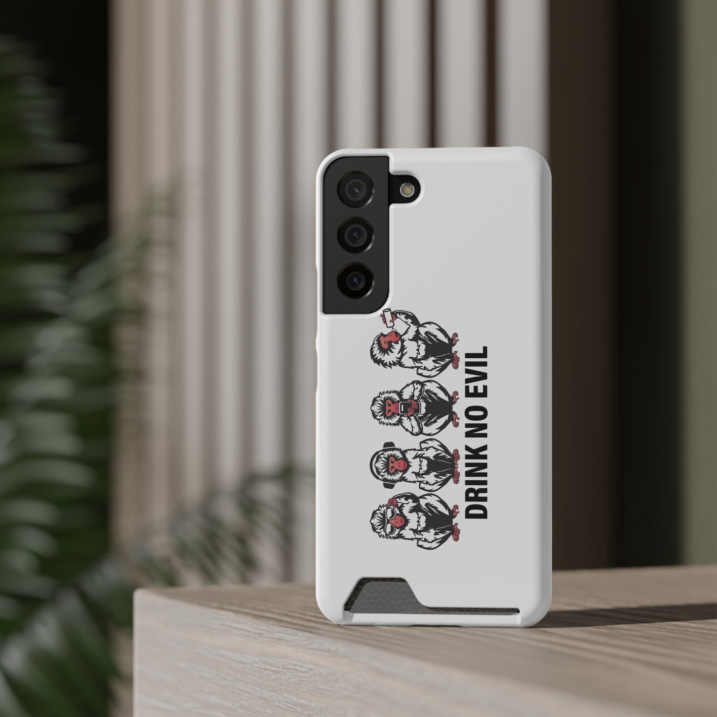 Drink No Evil Phone Case with Card Holder